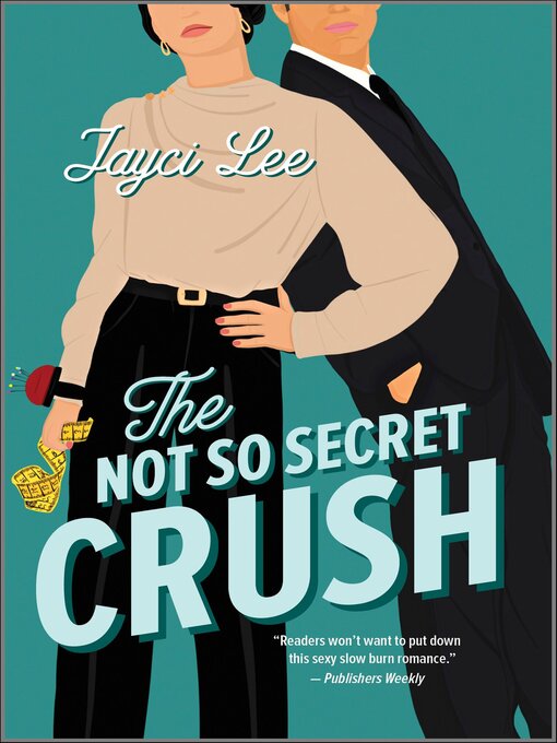Cover image for The Not So Secret Crush